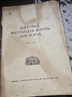 Buletinul Institutului Roman din Sofia - Anul I Nr. I 1941