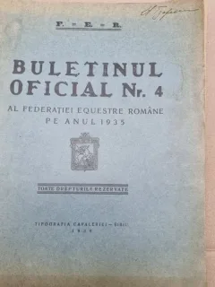 BULETINUL OFICIAL AL FEDERATIEI EQUESTRE ROMANE PE ANUL 1935, NR. 4