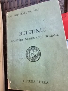 Buletinul Societatii Numismatice Romane Anii XLII-LXVI (1948-1972)