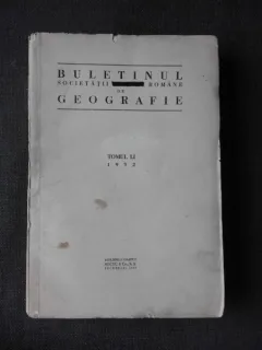 BULETINUL SOCIETATII REGALE ROMANE DE GEOGRAFIE TOMUL LI/1932