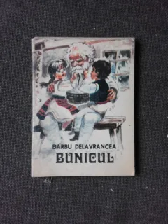 BUNICUL - BARBU DELAVRANCEA