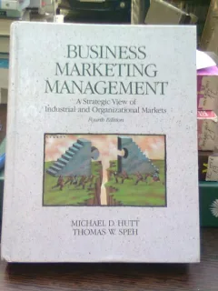 Business marketing, management - Michael D. Hutt  (Marketing de afaceri, management)