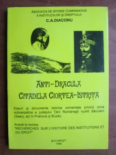 C. A. Diaconu - Anti Dracula citadela Ciortea Istrita