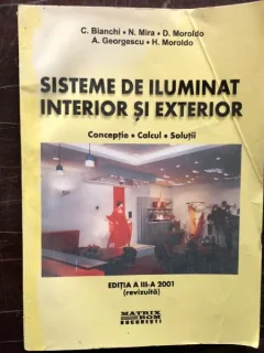 C. Bianchi : Sisteme de iluminat interior si exterior