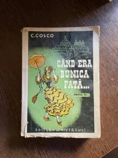 C. Cosco - Cand era bunica fata...(1944)