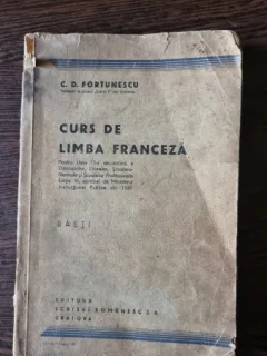 C. D. Fortunescu - Curs de Limba Franceza.