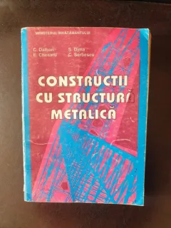C. Dalban, E. Chesaru, S. Dima, C. Serbescu - Constructii cu structura metalica