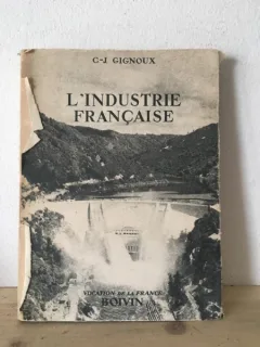 C.-j. Gignoux - l'Industrie Francaise