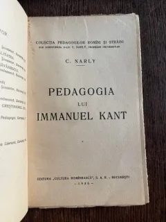 C. Narly Pedagogia lui Immanuel Kant (1936)