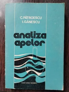 C. Patroescu, I. Ganescu - Analiza Apelor