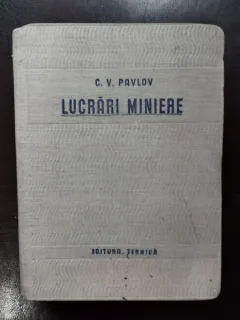 C V. Pavlov - Lucrari Miniere