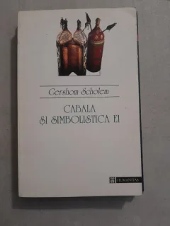 Cabala si simbolistica ei - Gershom Scholem