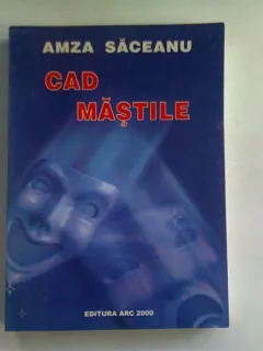 CAD MASTILE - AMZA SACEANU   CU DEDICATIE