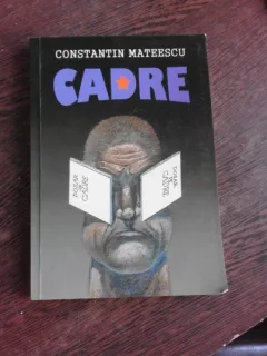 CADRE - CONSTANTIN MATEESCU