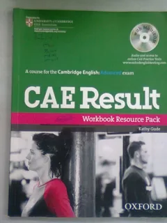CAE RESULTS. WORKBOOK RESOURCE PACK - KATHY GUDE  (CU CD)