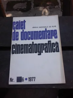 CAIET DE DOCUMENTARE CINEMATOGRAFICA NR.6/1977