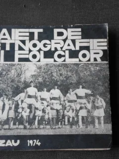 Caiet de etnografie si folclor, Buzau 1974