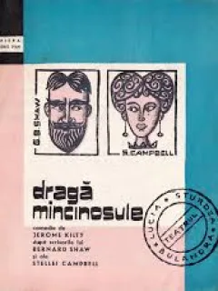 CAIET PROGRAM  TEATRUL LUCIA STURZA BULANDRA/ DRAGA MINCINOSULE, COMEDIE