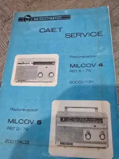 Caiet Service radioreceptor Milcov 4 RST 5 -75 si Milcov 5 RST 2-76