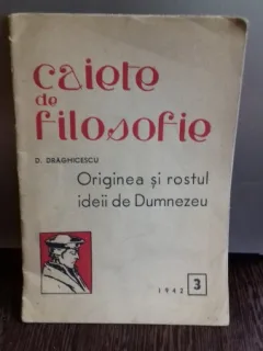 CAIETE DE FILOSOFIE - D. DRAGHICESCU NR.3/1942