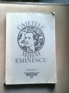 CAIETELE MIHAI EMINESCU