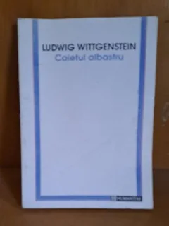 Caietul albastru - Ludwig Wittgenstein