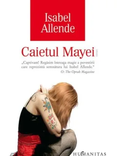 Caietul Mayei - Isabel Allende