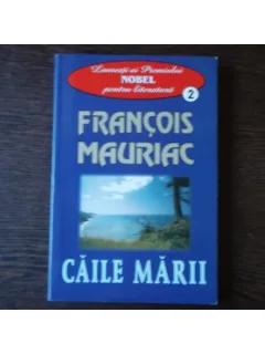 CAILE MARII - FRANCOIS MAURIAC