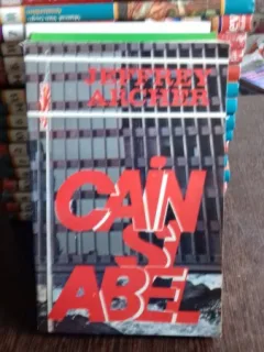 CAIN SI ABEL - JEFFREY ARCHER