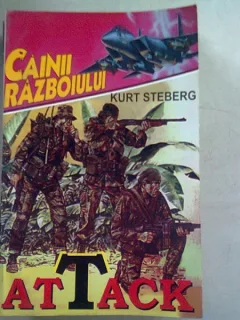 CAINII RAZBOIULUI. ATTACK - KURT STEBERG