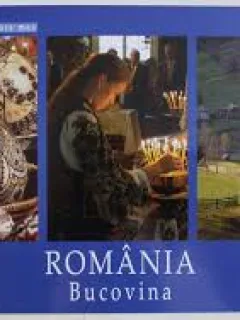 CALATOR PRIN TARA MEA ROMANIA , BUCOVINA