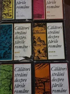Calatori straini despre tarile romane, 6 volume - ingrijite de Maria Holban