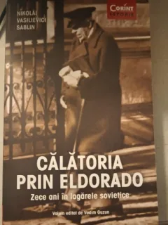 Calatoria Prin Eldorado - Nikolai Vasilievici Sablin