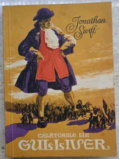 Calatoriile lui Gulliver - Jonathan Swift