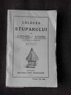 Calauza stuparului - N. Nicolaescu, G. Stoinescu