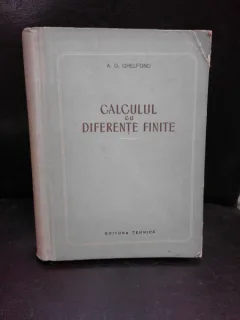 CALCULUL CU DIFERENTE FINITE - A.O. GHELFOND