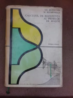 Calculul de rezistenta a pieselor de masini - Gh. Buzdugan