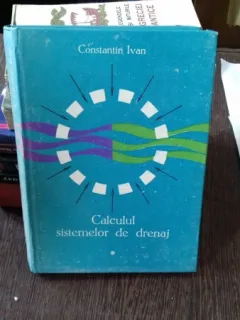 CALCULUL SISTEMELOR DE DRENAJ - CONSTANTIN IVAN   VOL.1