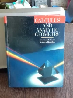 CALCULUS AND ANALYTIC GEOMETRY - SHERMAN K. STEIN  (CALCUL SI GEOMETRIE ANALITICA)