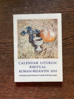 Calendar liturgic biritual roman-bizantin 2010