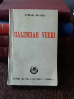 CALENDAR VECHI - STEFANA VELISAR