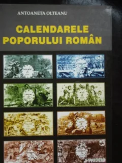 Calendarele poporului roman A.Olteanu