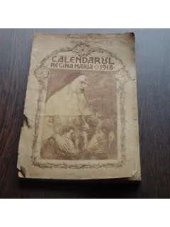 CALENDARUL REGINEI MARIA PE 1918