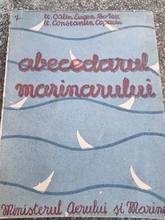 Calin Eugen Botez, Constantin Copaciu - Abecedarul Marinarului. Manual de Initiere Marinareasca