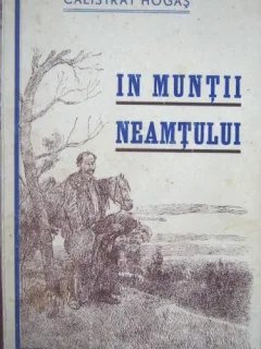 Calistrat Hogas - In Muntii Neamtului