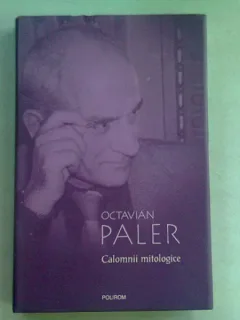 CALOMNII MITOLOGICE - OCTAVIAN PALER