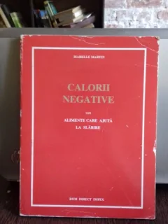CALORII NEGATIVE - ISABELLE MARTIN