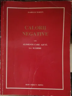 CALORII NEGATIVE - ISABELLE MARTIN