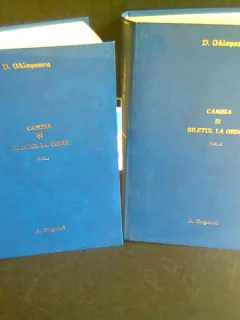 CAMBIA SI BILETUL LA ORDIN - D. GALASESCU   2 VOLUME