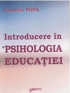 Camelia Popa - Introducere in Psihologia Educatiei